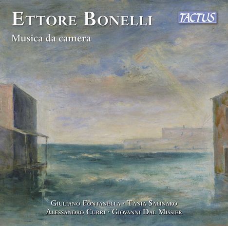 Ettore Bonelli (1900-1986): Kammermusik, CD