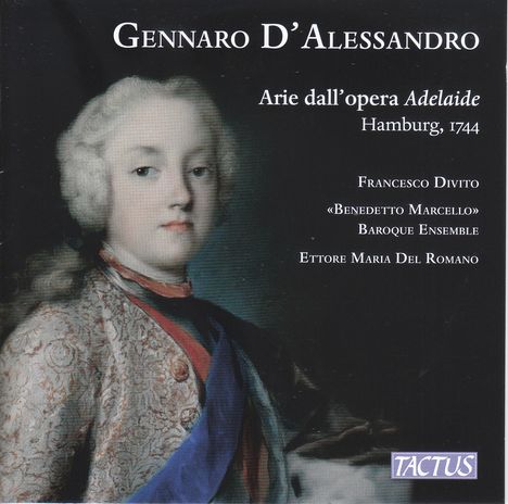 Gennaro d'Alessandro (1717? - nach 1778): Opernarien aus "Adelaide", CD