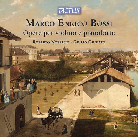 Marco Enrico Bossi (1861-1925): Violinsonaten Nr.1 & 2 (opp.82 & 117), CD