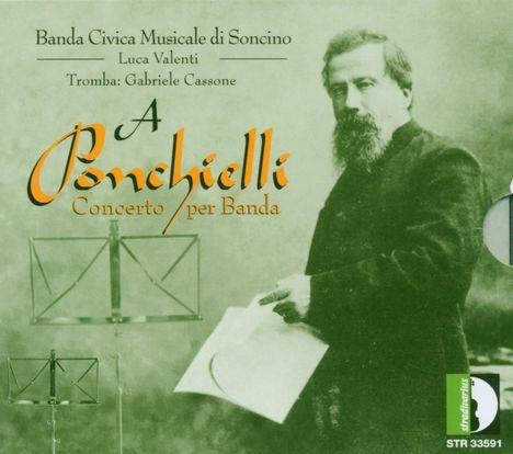 Amilcare Ponchielli (1834-1886): Werke für Blasorchester, CD