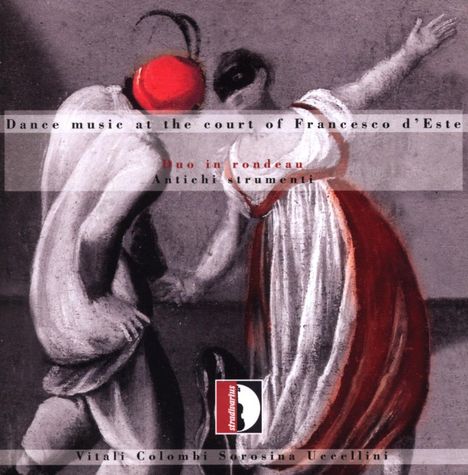 Duo in Rondeau - Tanzmusik am Hofe Francescos d'Este, CD