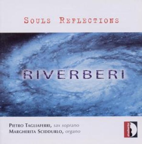 Musik für Saxophon &amp; Orgel "Souls Reflections", CD