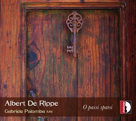 Albert de Rippe (1480-1551): Lautenwerke "O passi sparsi", CD