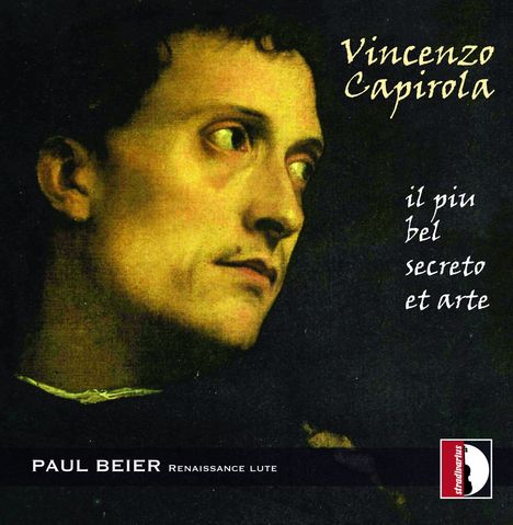 Vincenzo Capirola (1474-1548): Livre de Luth "Il pin bel secreto et arte", CD