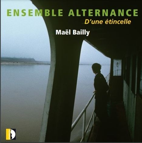 Mael Bailly (geb. 1988): Kammermusik, CD