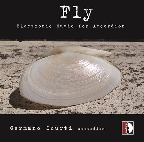 Germano Scurti - Fly (Electronic Music for Accordion), CD