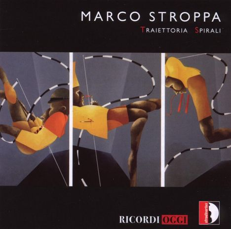 Marco Stroppa (geb. 1959): Traiettoria für Klavier &amp; Elektronik, CD