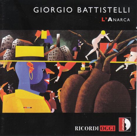 Giorgio Battistelli (geb. 1953): Anarca für Stimme &amp; Orchester, CD