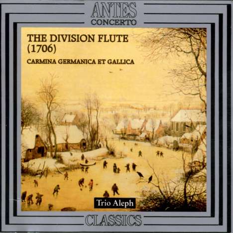 Trio Aleph - The Division Flute (1706), CD