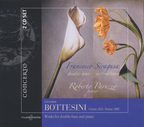 Giovanni Bottesini (1821-1889): Werke für Kontrabaß &amp; Klavier, 2 CDs