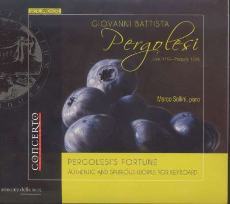 Marco Sollini - Pergolesi's Fortune (Authentic and Spurious Works For Keyboard), CD