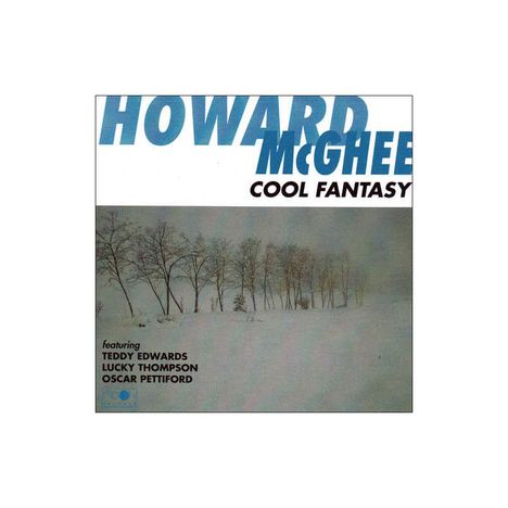 Howard McGhee (1918-1987): Cool Fantasy, CD