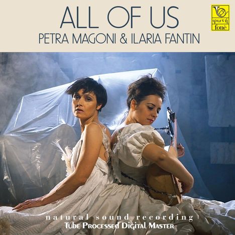 Petra Magoni &amp; Ilaria Fantin: All Of Us (Natural Sound Recording), Super Audio CD