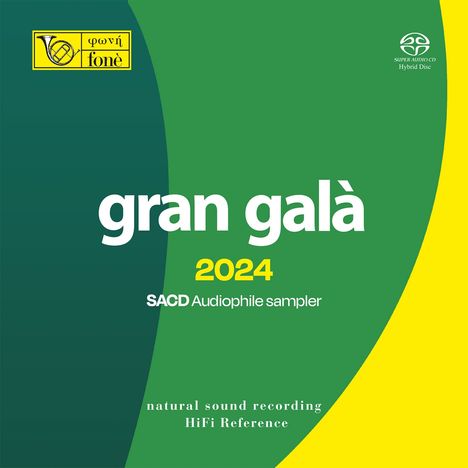 Gran Gala 2024 (Natural Sound Recording), Super Audio CD