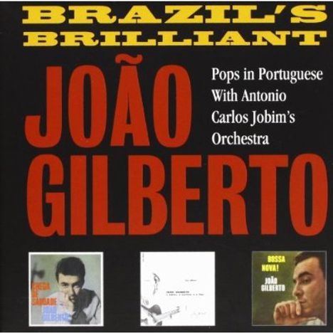 João Gilberto (1931-2019): Brazil's Brilliant, 3 CDs