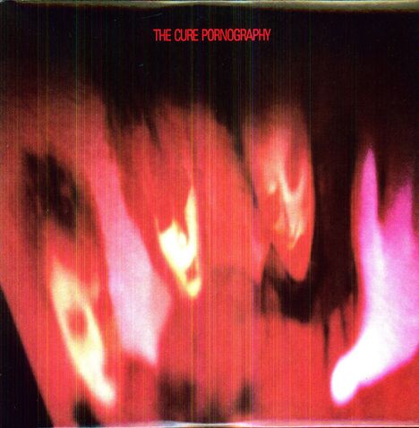 The Cure: Pornography, LP