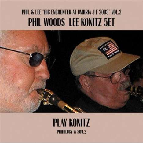 Phil Woods &amp; Lee Konitz: Play Konitz, CD