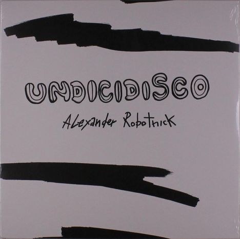 Alexander Robotnick: Undicidisco, Single 12"