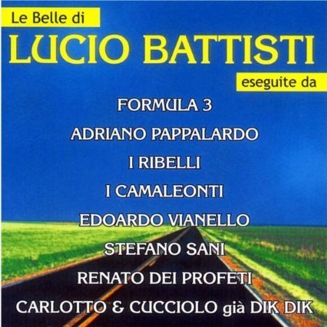 Le Belle Di Lucio Battisti, CD
