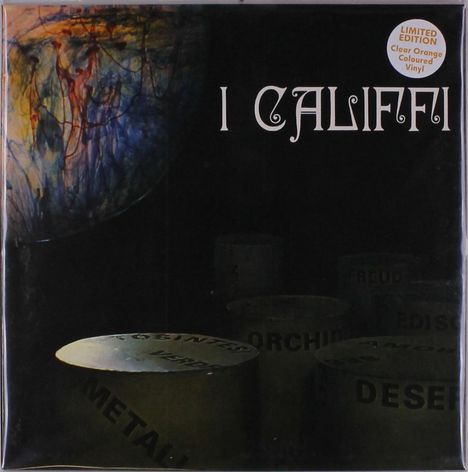 I Califfi: Fiore Di Metallo (Limited Edition) (Clear Orange Vinyl), LP