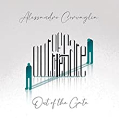 Alessandro Corvaglia: Out Of The Gate, CD