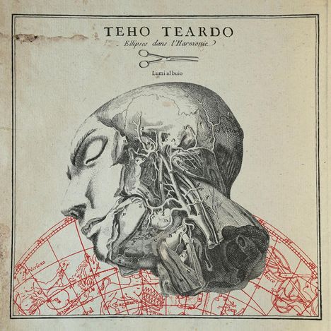 Teho Teardo: Ellipses dans l'harmonie - Lumi Al Buio (Re-releas, CD