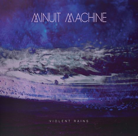 Minuit Machine: Violent Rains -Reissue-, CD