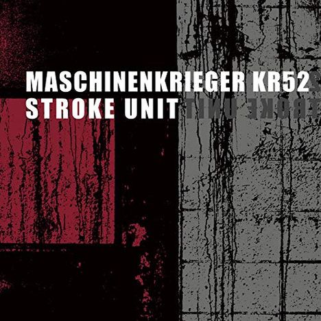 Maschinenkrieger KR52: Stroke Unit, CD