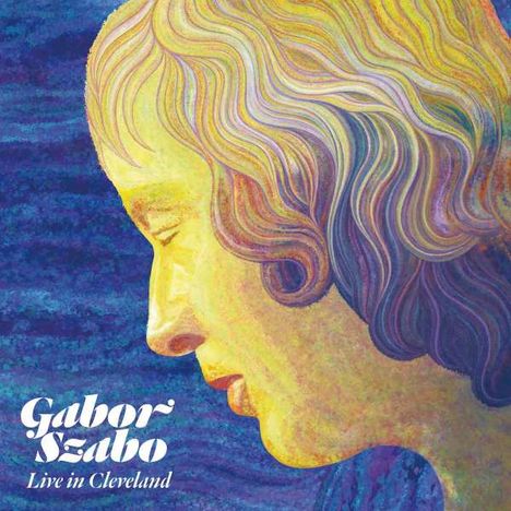 Gabor Szabo (1936-1982): Live In Cleveland, LP