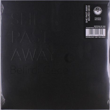She Past Away: Belirdi Gece (Limited Edition) (Transparent White W/ Black Vinyl), LP