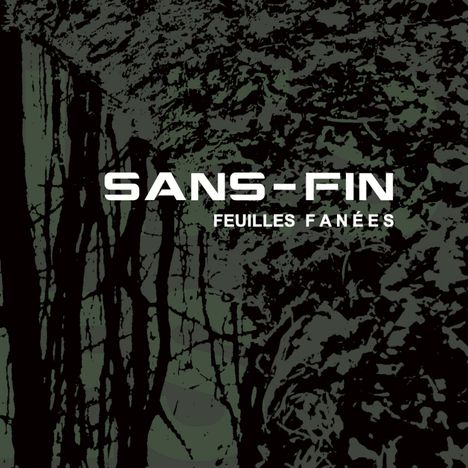 Sans-Fin: Feuilles Fanees, CD