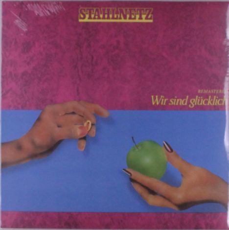 Text: "Stahlnetz" oben, "Wir sind glücklich" rechts. Zwei Hände, eine hält einen grünen Apfel, die andere einen Wurm.