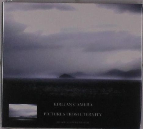 Kirlian Camera: Pictures From Eternity, CD