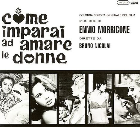 Ennio Morricone (1928-2020): Come Imparai Ad Amare Le Donne, CD