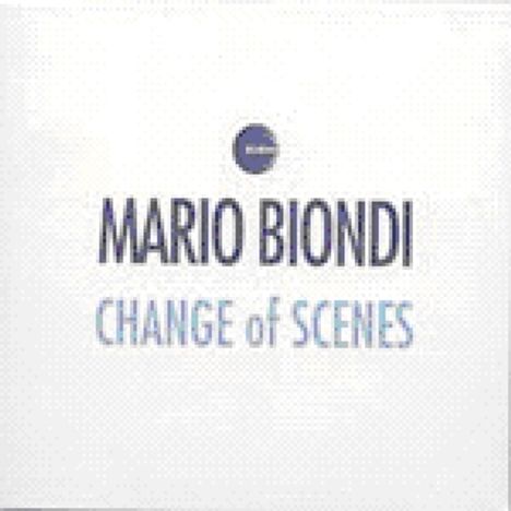 Mario Biondi (geb. 1971): Change Of Scenes, CD