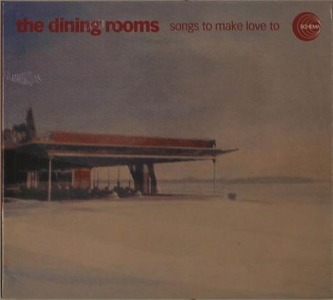 The Dining Rooms: Songs To Make Love To, CD