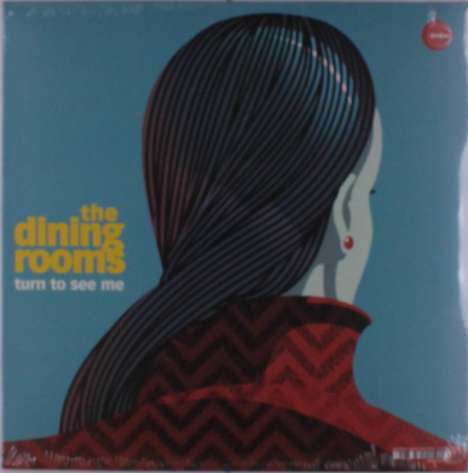 The Dining Rooms: Turn To See Me, LP