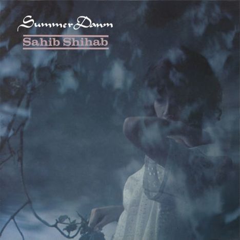 Sahib Shihab (1925-1989): Summer Dawn (180g), LP