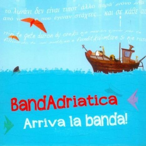 BandAdriatica: Arriva La Banda!, CD