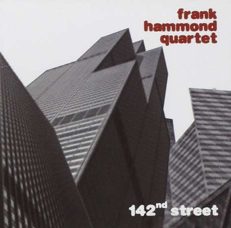 Frank Hammond: 142nd Street, CD