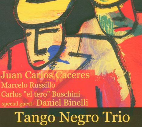 Juan Carlos Caceres: Tango Negro Trio, CD