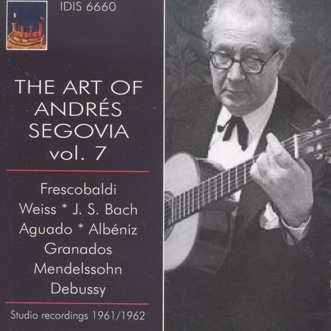 Andres Segovia - The Art of Vol.7, CD