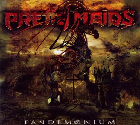 "PRETTY MAIDS", "PANDEMONIUM". Illustration: Mechanisches Pferd, bedrohlicher Himmel, zerstörte Szenerie.