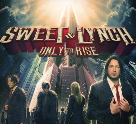 Sweet &amp; Lynch: Only To Rise, CD