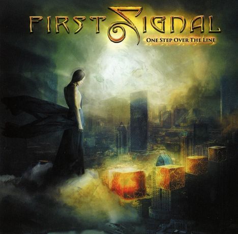First Signal: One Step Over The Line, CD