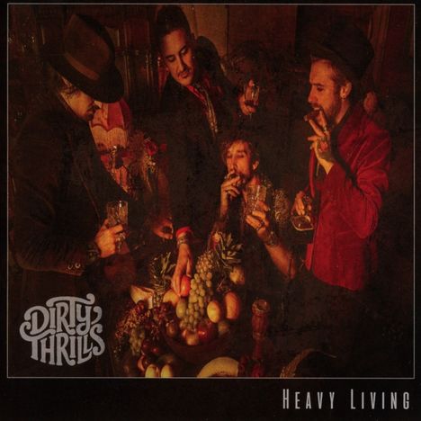 Dirty Thrills: Heavy Living, CD