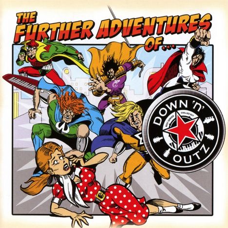 Down N'Outz: The Further Adventures Of Down N'Outz (Re-Release), CD