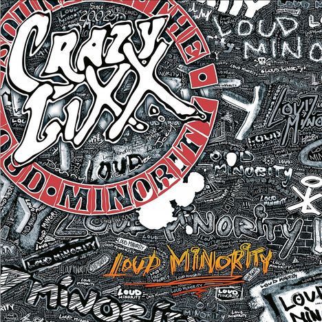 Crazy Lixx: Loud Minority (180g) (Red Vinyl), 2 LPs