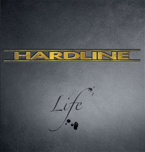 Hardline: Life, CD