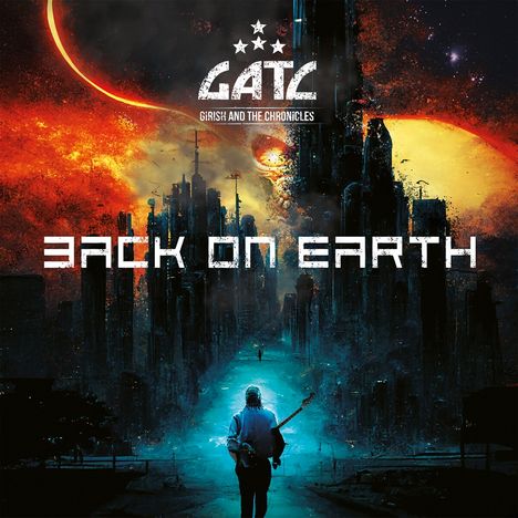 Girish &amp; The Chronicles: Back On Earth, CD